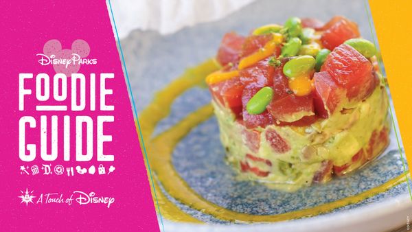 Full Foodie Guide to "A Touch of Disney" at Disney California Adventure Park