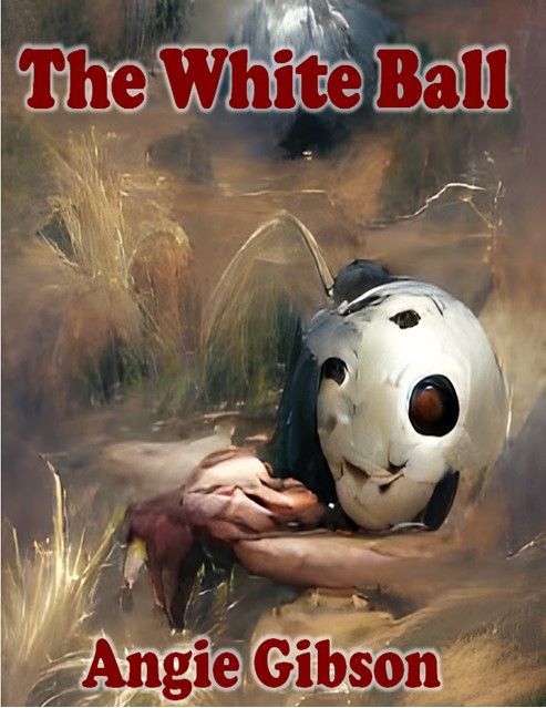 The White Ball now published!