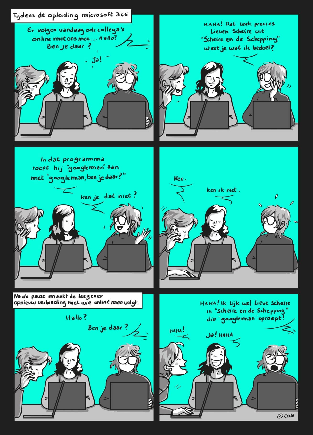 Stripverhaal: Colle maakt een grapje over googleman, maar niemand kent het. Tot de leerkracht het grapje herhaalt.