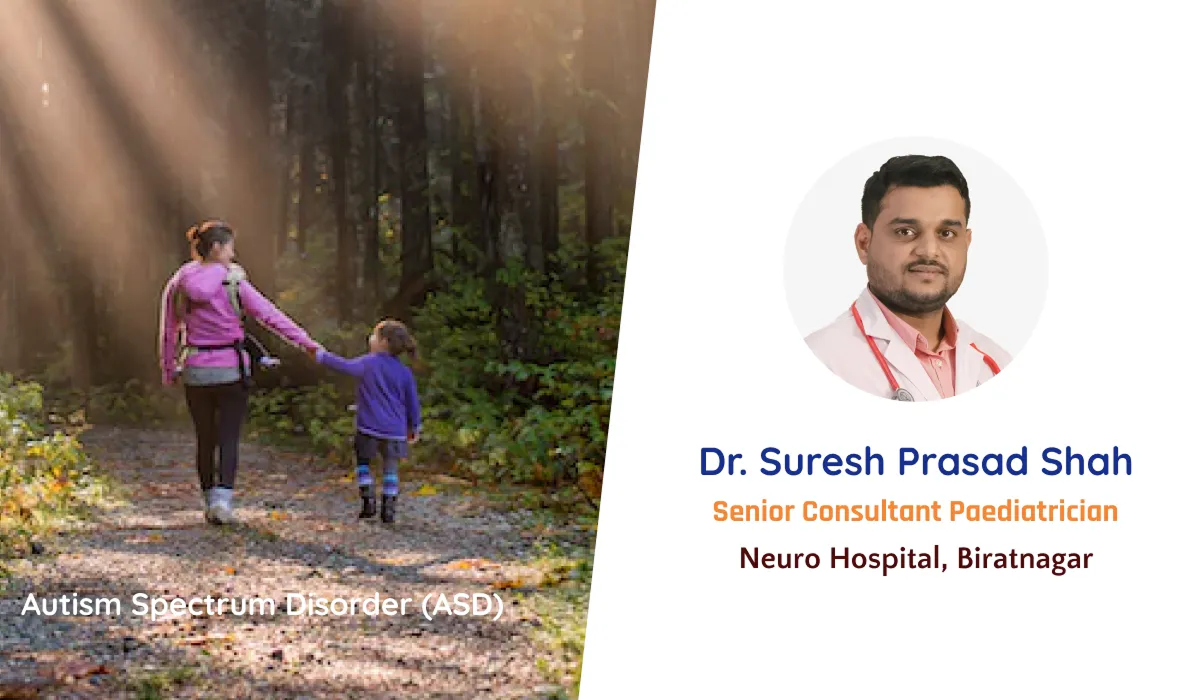 Autism Spectrum Disorder (ASD)