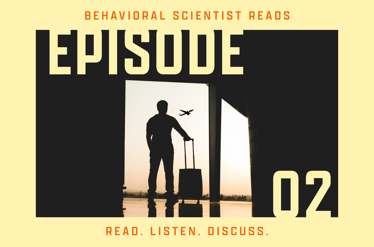 Episode 2: What Is Travel Psychology?