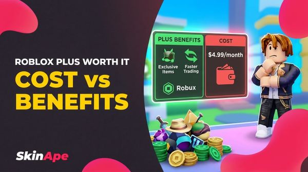Is Roblox Plus Worth It? Complete Cost vs. Benefits Analysis for Gamers