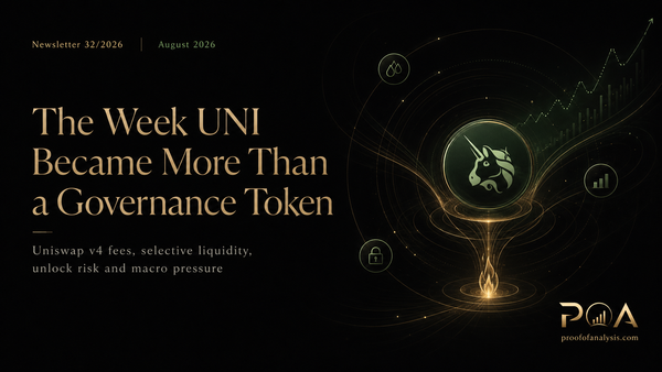 Newsletter 32/26: The Week UNI Became More Than a Governance Token