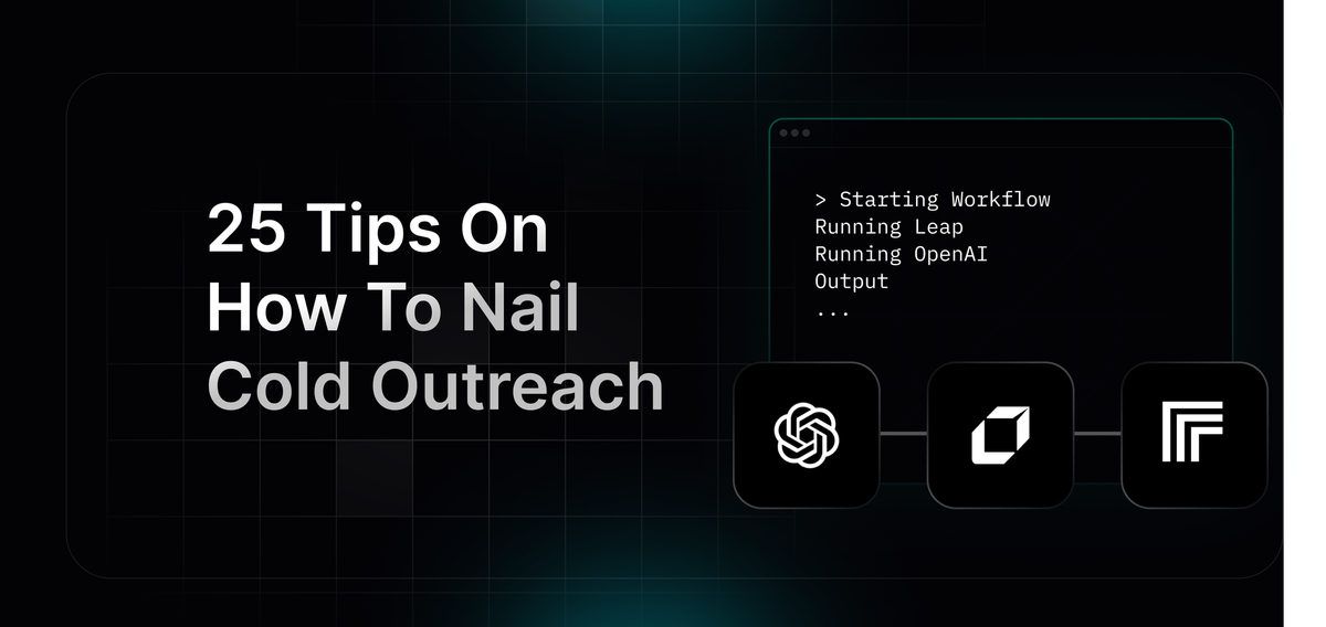 Guide on 25 Tips On  How To Nail  Cold Outreach
