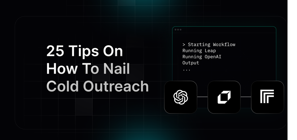 25 Tips On How To Nail Cold Outreach In 2024