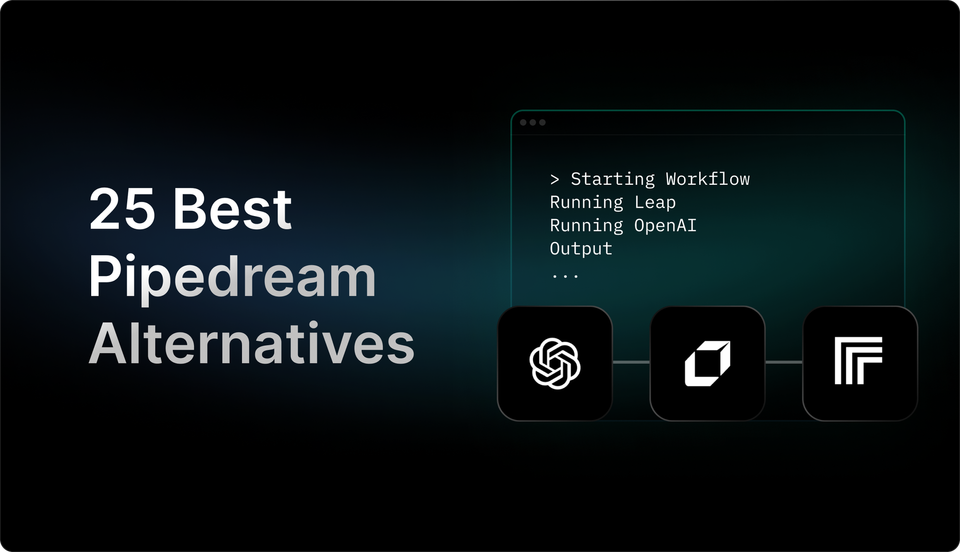 25 Best Pipedream Alternatives In 2024