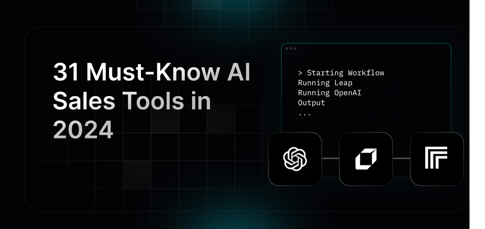 31 Must-Know AI Sales Tools to Improve Efficiency in 2024