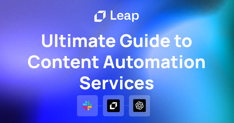 Ultimate Guide to Content Automation Services (+ Top 18 Tools to Use)