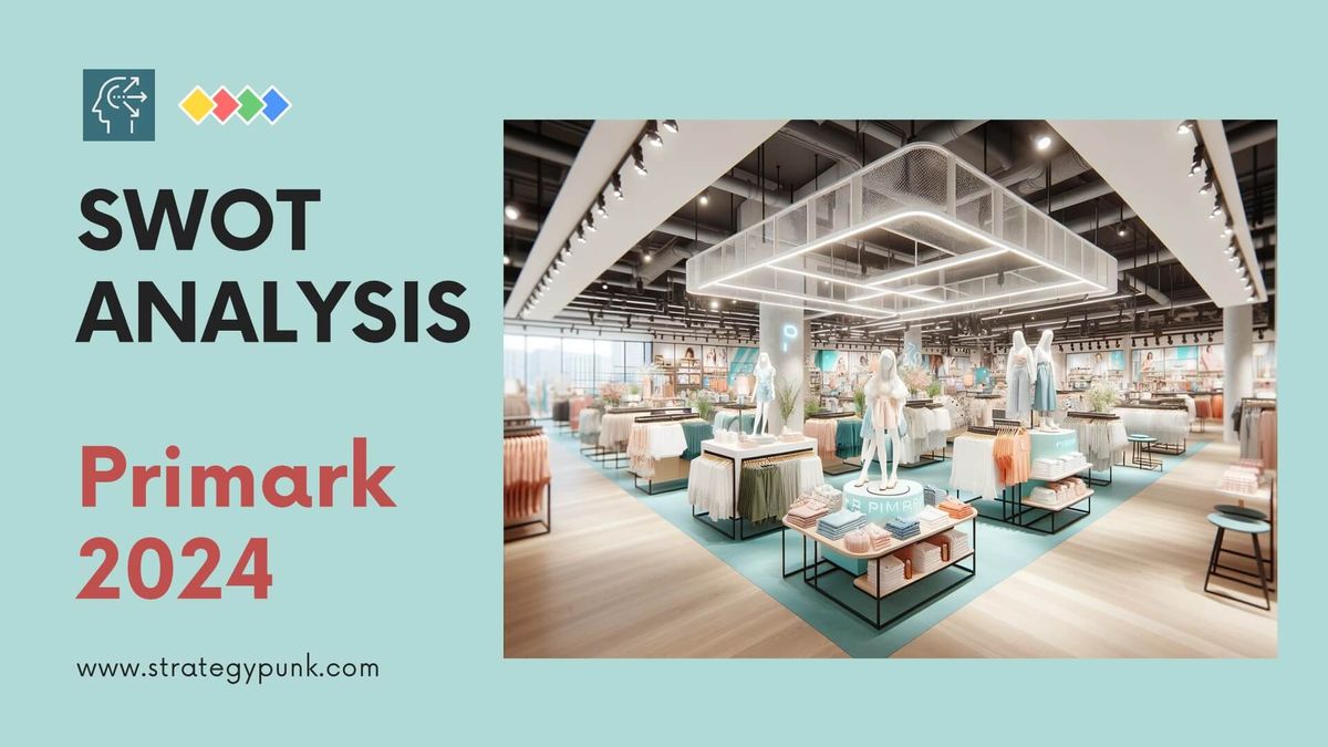 Primark SWOT Analysis: Free PPT Template and In-Depth Insights