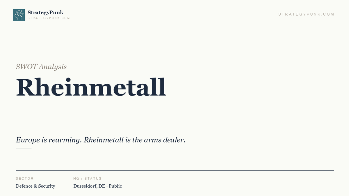 From Auto Parts to Europe’s Arms Dealer: The Rheinmetall SWOT Analysis