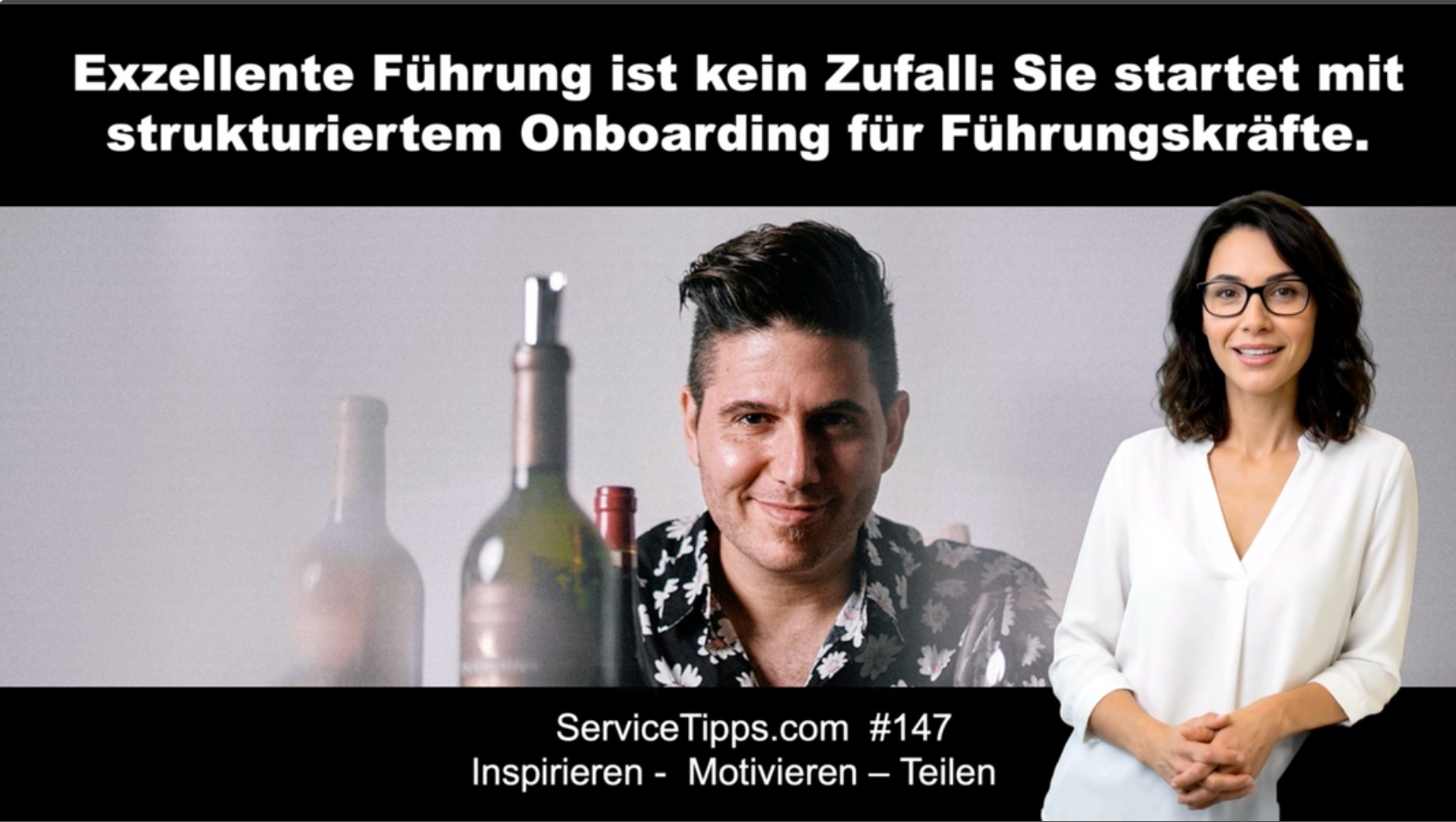 Onboarding, Respekt und klare Führung: Das echte System in hervorragenden Unternehmen  #B147