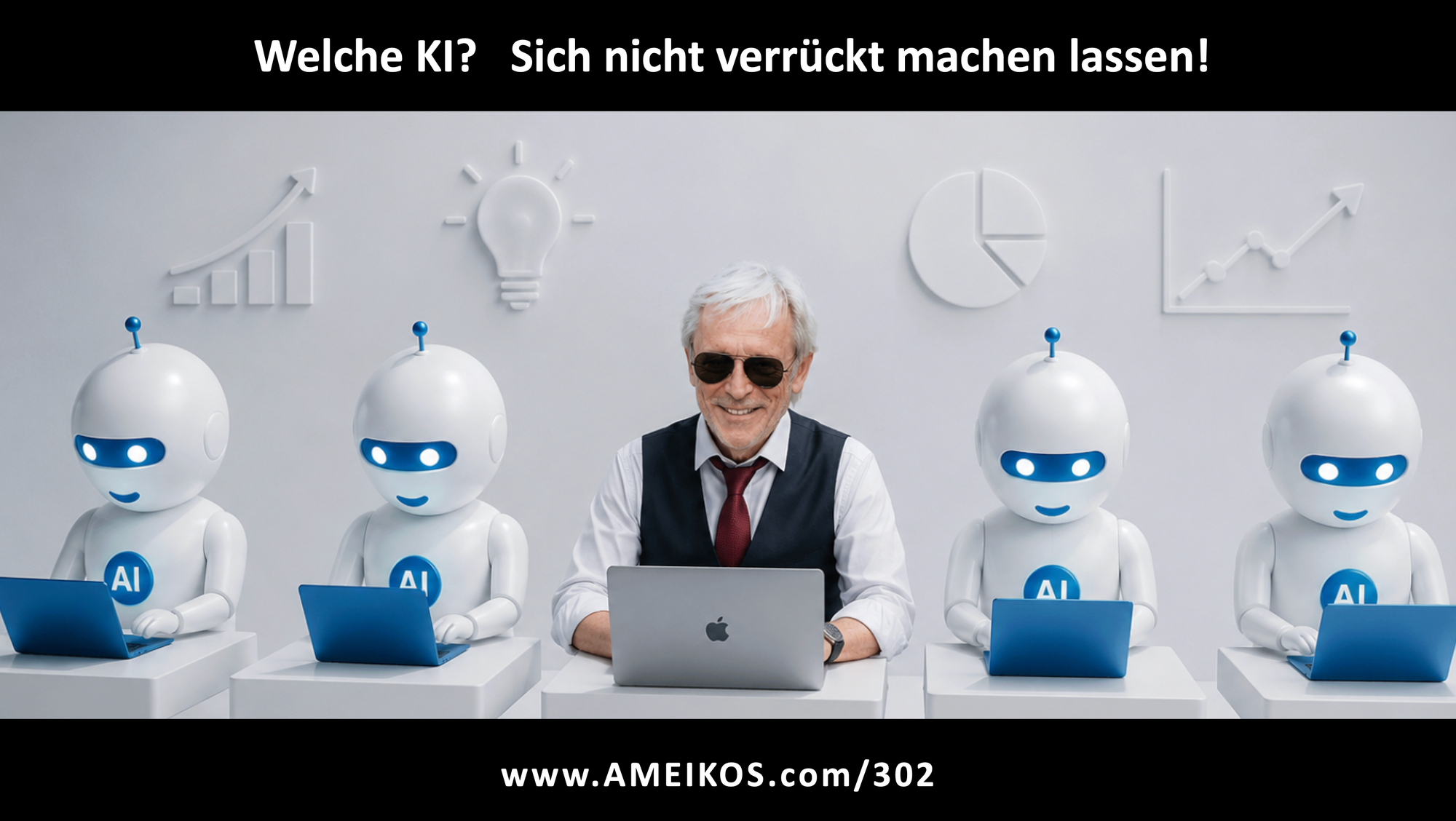 Welche KI sollst Du verwenden? #302