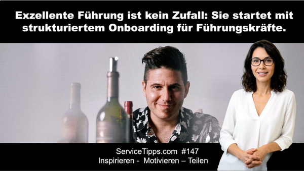 Onboarding, Respekt und klare Führung: Das echte System in hervorragenden Unternehmen  #B147