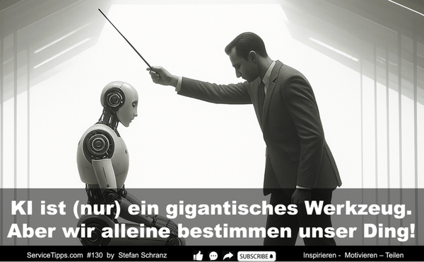 KI kann viel – aber Sinn bleibt Handarbeit!  /  AI can do a lot – but meaning remains handmade!   #130