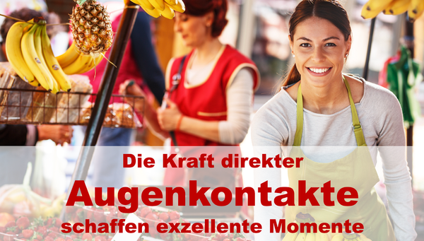 Die Magie des Augenkontakts / The Magic of Eye Contact #B2