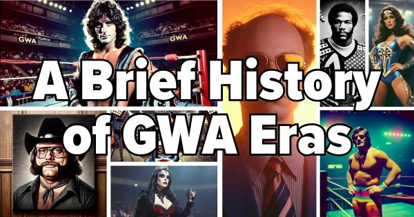 Collage of six wrestlers from different GWA eras in various poses and costumes, including championship belts and period-specific attire from 1957-1993.