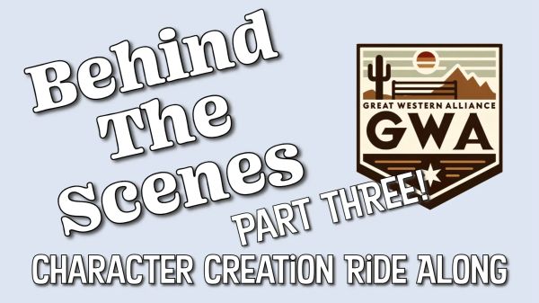 Title card for "Behind the Scenes Part Three" featuring the Great Western Alliance wrestling logo on a light blue background.