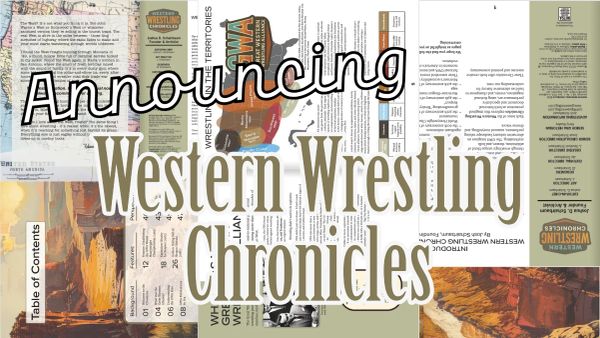 The Chronicles Launch: Western Wrestling Chronicles Vol. 1 Now Available