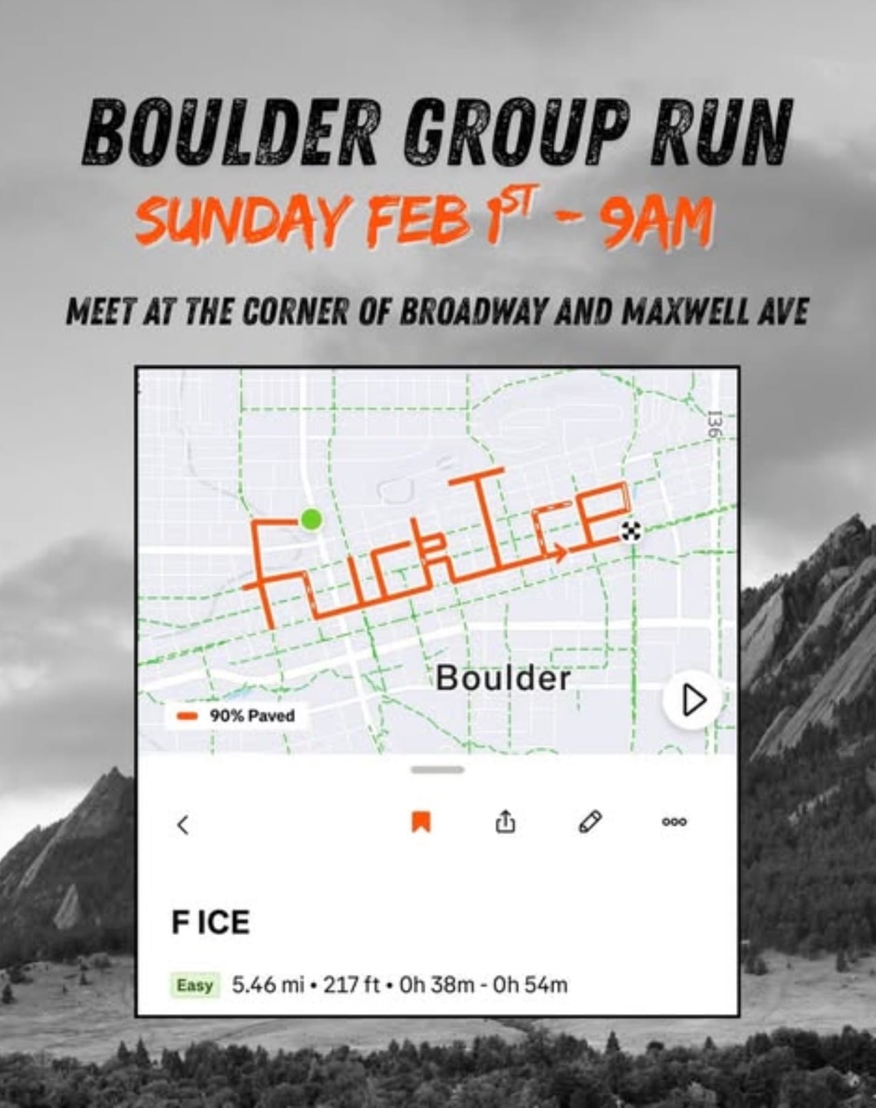 Screenshot of an instagram post promoting a people's run in Boulder Colorado on February 1. The planned route spells out Fuck Ice for those using apps like Strava to map their run. 