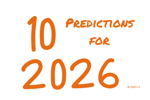 10 Predictions for 2026