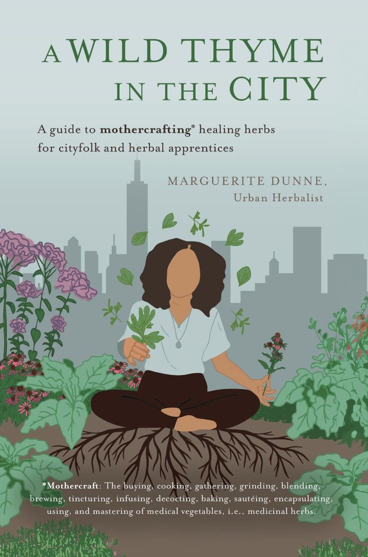 One Minute Wisdom from the Urban Herbalist
