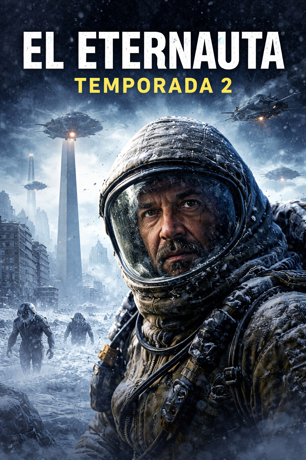 El Eternauta, temporada 2