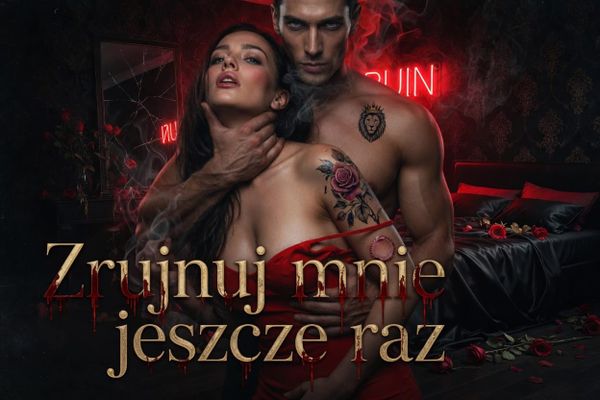 Zrujnuj mnie jeszcze raz