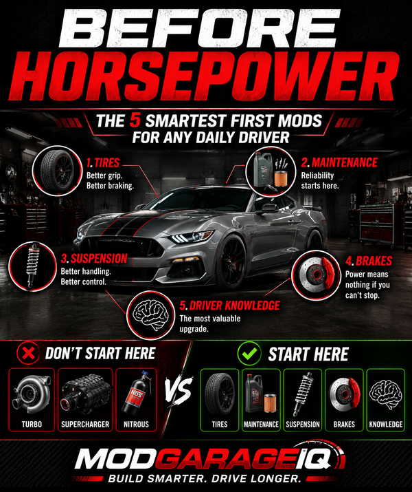 Best First Mods for a Daily Driver
