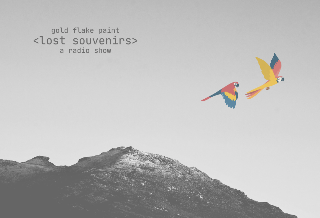 Lost Souvenirs radio show (Episode 4)