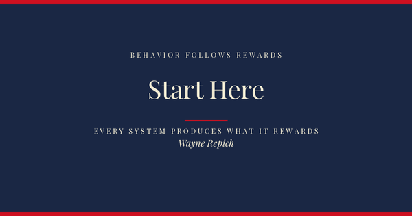 Behavior Follows Rewards — Start here.