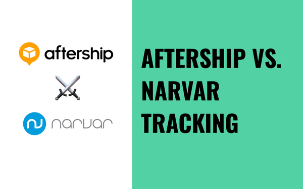 Narvar tracking Vs. AfterShip: Which is best for your business?