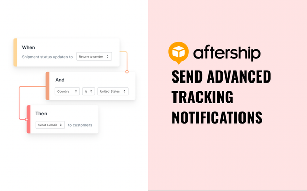 Send tracking update notifications based on customized automated workflows