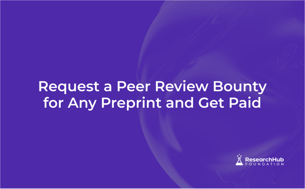 Request a Peer Review Bounty for Any Preprint—and Get Paid