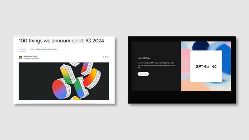 From left to right: 100 things Google announced at I/O 2024; OpenAI’s Spring Update introducing GPT-4o (image source: Google; OpenAI)
