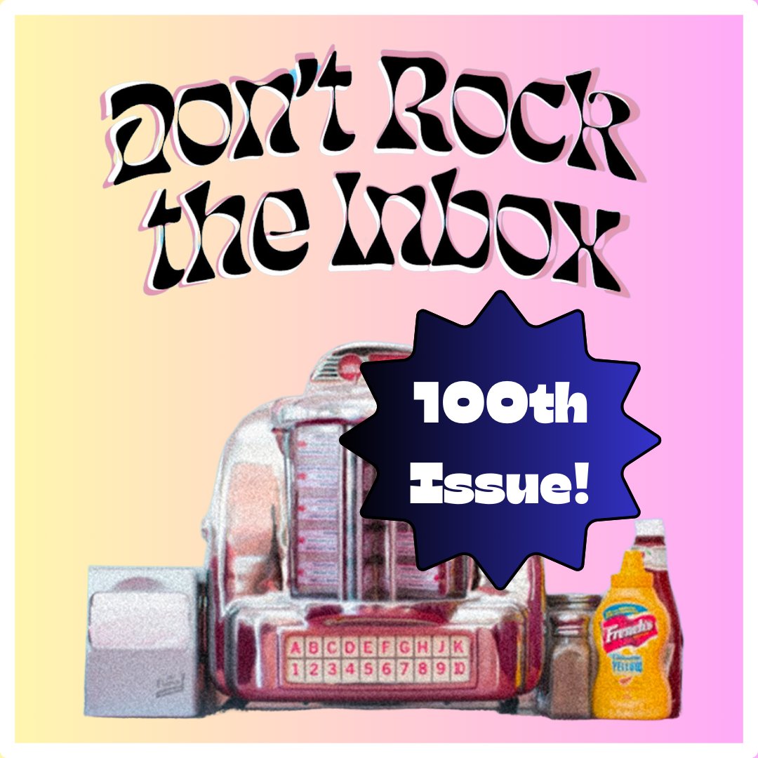 Issue #100: Two years and a hundred issues later!