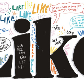 Why do people, like, say, ‘like’ so much?