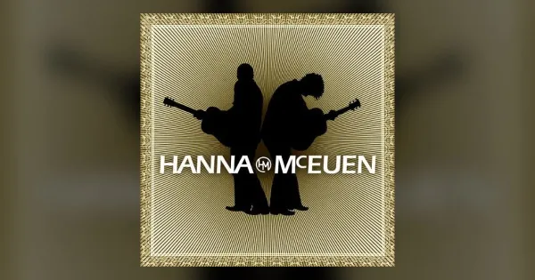 ALBUM REVIEW: Hanna-McEuen - Hanna McEuen