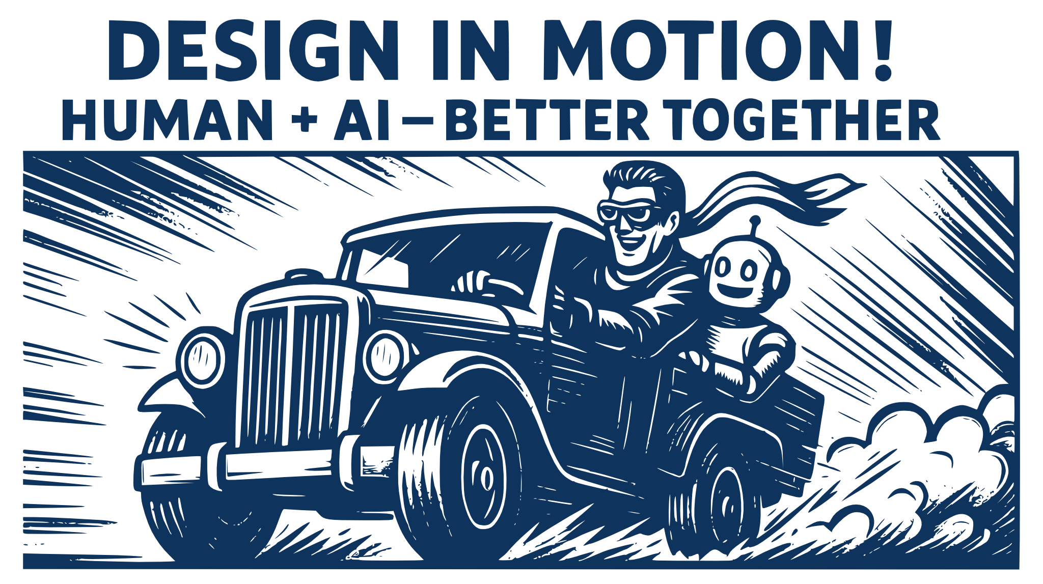 Retro-style illustration of a happy designer driving a classic car with an AI robot in the passenger seat, symbolizing fast, collaborative design powered by human creativity and artificial intelligence.
