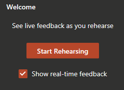 Start Rehearsing in PowerPoint