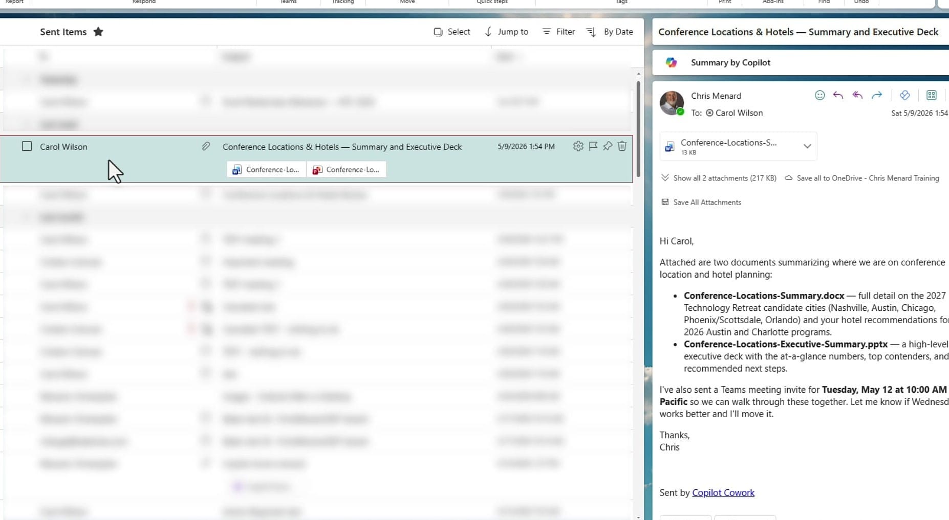 Outlook sent item showing an email from Chris Menard to Carol Wilson titled Conference Locations and Hotels — Summary and Executive Deck with two attachments — the Word summary and the PowerPoint executive deck — and a body paragraph describing the files