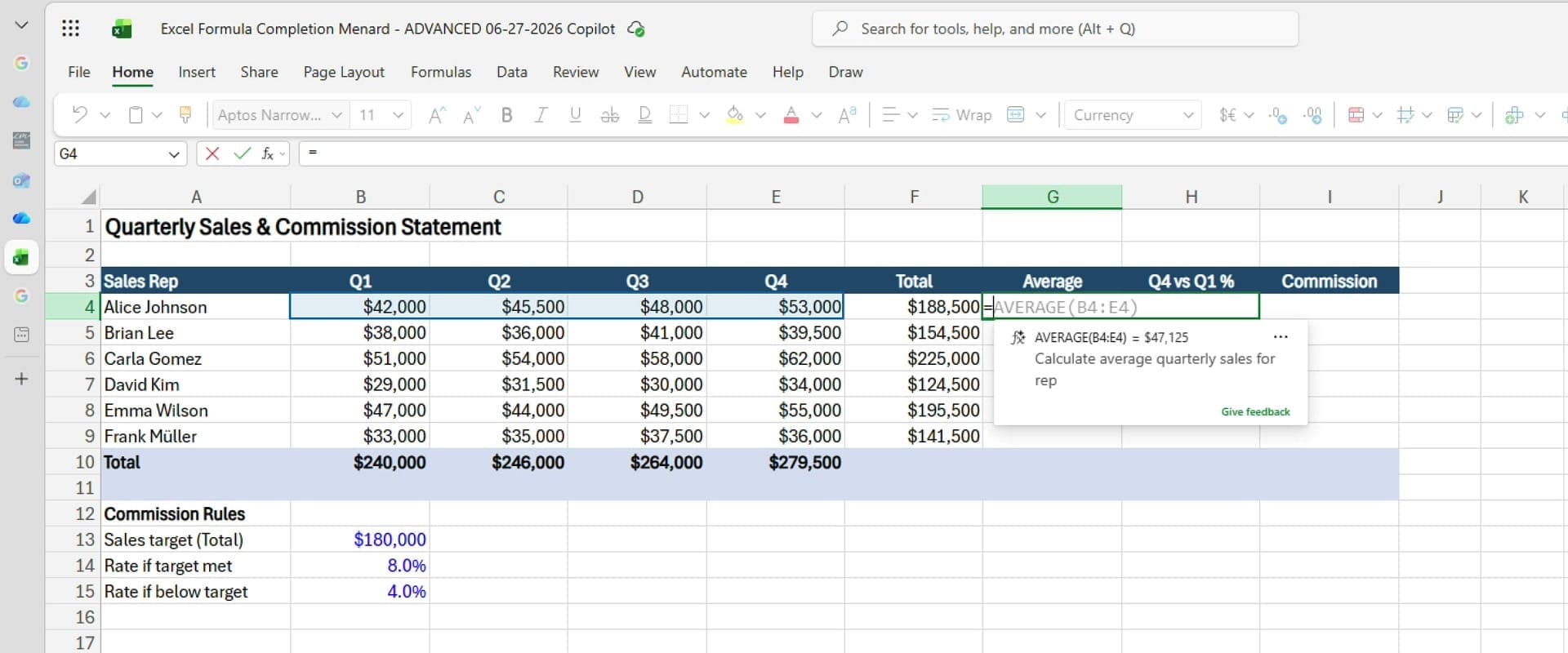 Formula Completion returning AVERAGE(B4:E4) in the Average column