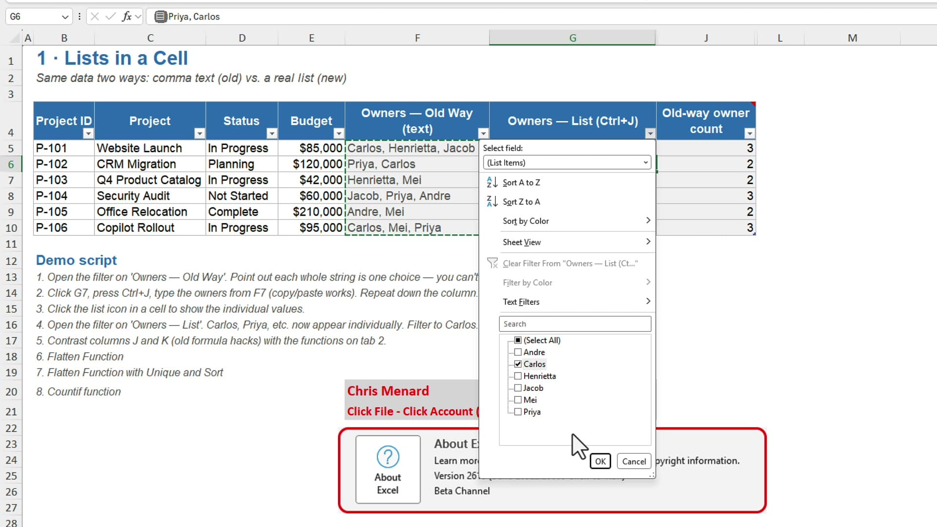 Excel filter dropdown on the list column showing individual names Andre, Carlos, Henrietta, Jacob, Mei, and Priya with only Carlos checked