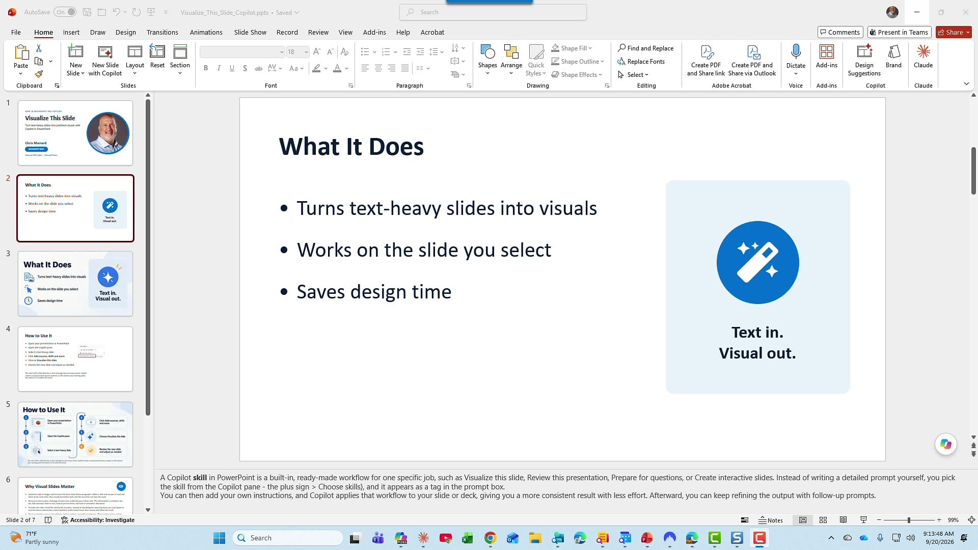 PowerPoint slide titled What It Does with three bullets: Turns text-heavy slides into visuals, Works on the slide you select, Saves design time, and a Text in. Visual out. image
