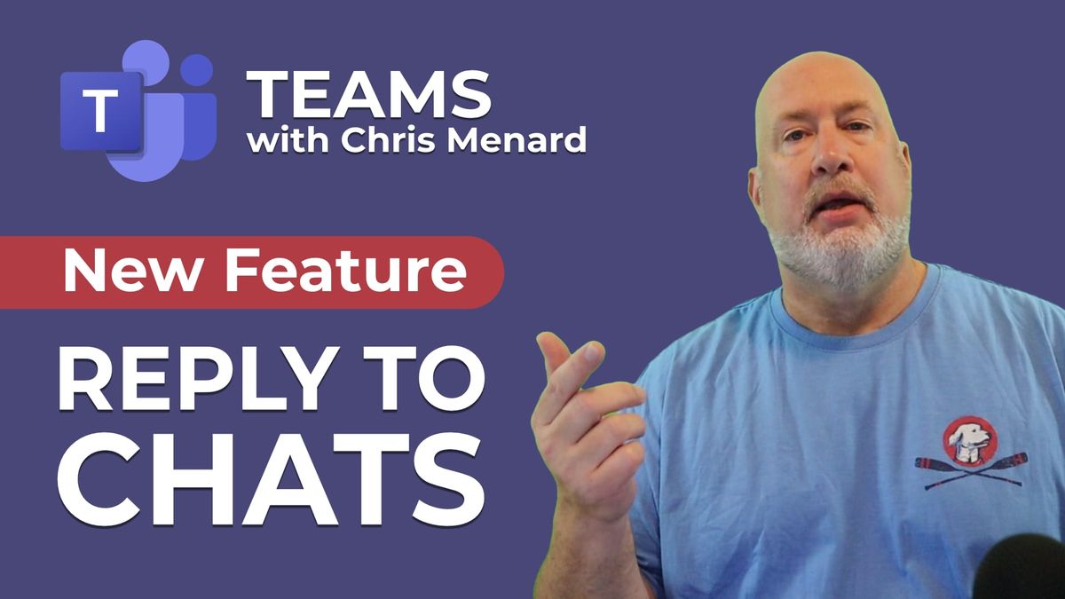 Teams -  Reply To Chats - New Feature October 2021
