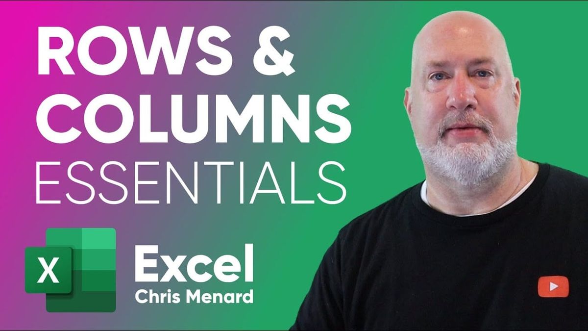 Excel Essential Skills - Rows & Columns and the EVIL Merge and Center: Chris Menard Training