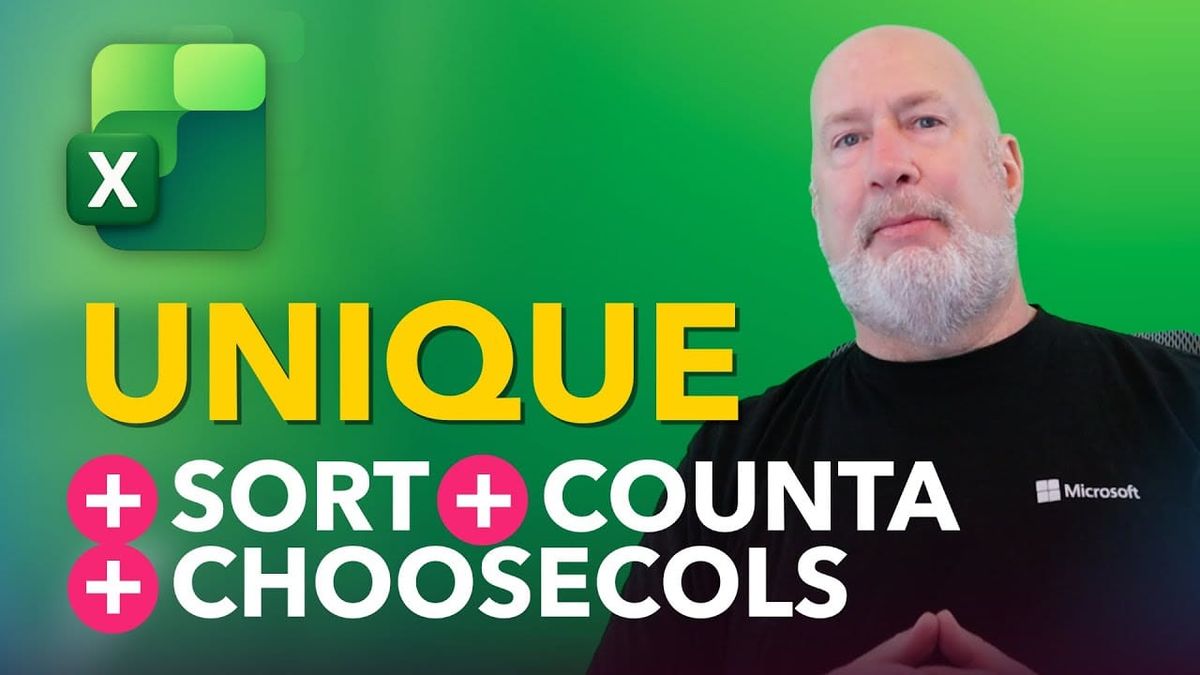 video thumbnail for 'How to Combine: UNIQUE, CHOOSECOLS, COUNTA, SORT in Excel'