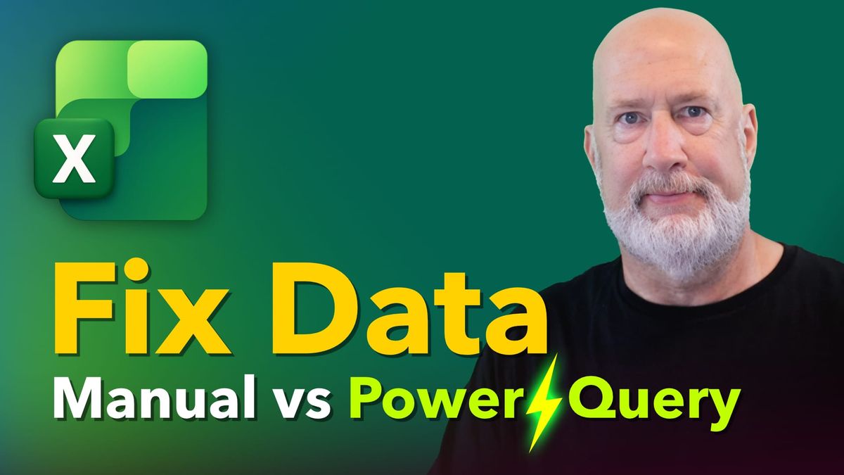 Excel Power Query vs. manually fixing data comparison