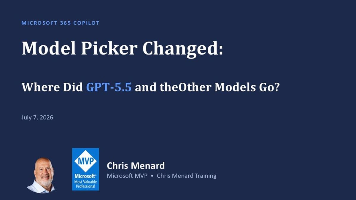Microsoft 365 Copilot Model Picker Changed: Where Did GPT‑5.5 and the Other Models Go?