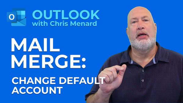 Mail Merge: How to change default sending account in Outlook