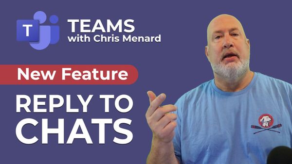 Teams -  Reply To Chats - New Feature October 2021